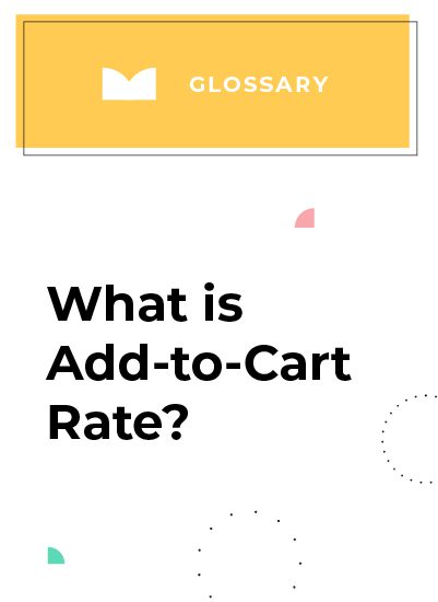 Add-to-Cart Rate