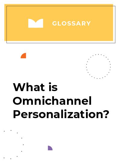 Omnichannel Personalization
