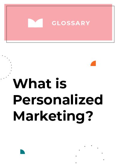 Personalized Marketing