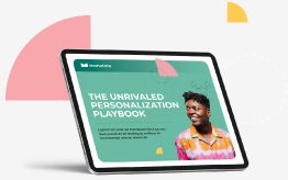 Unrivaled Personalisation Playbook