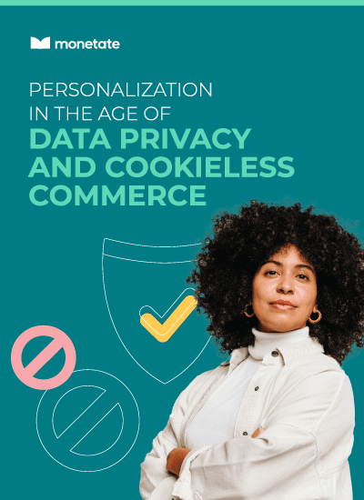 Personalization in the Age of Data Privacy and Cookieless Commerce