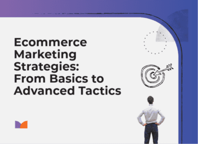 ecommerce marketing strategies