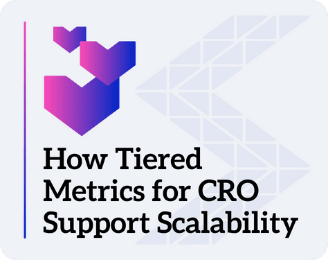 Text that reads How Tiered Metrics for CRO Support Scalability